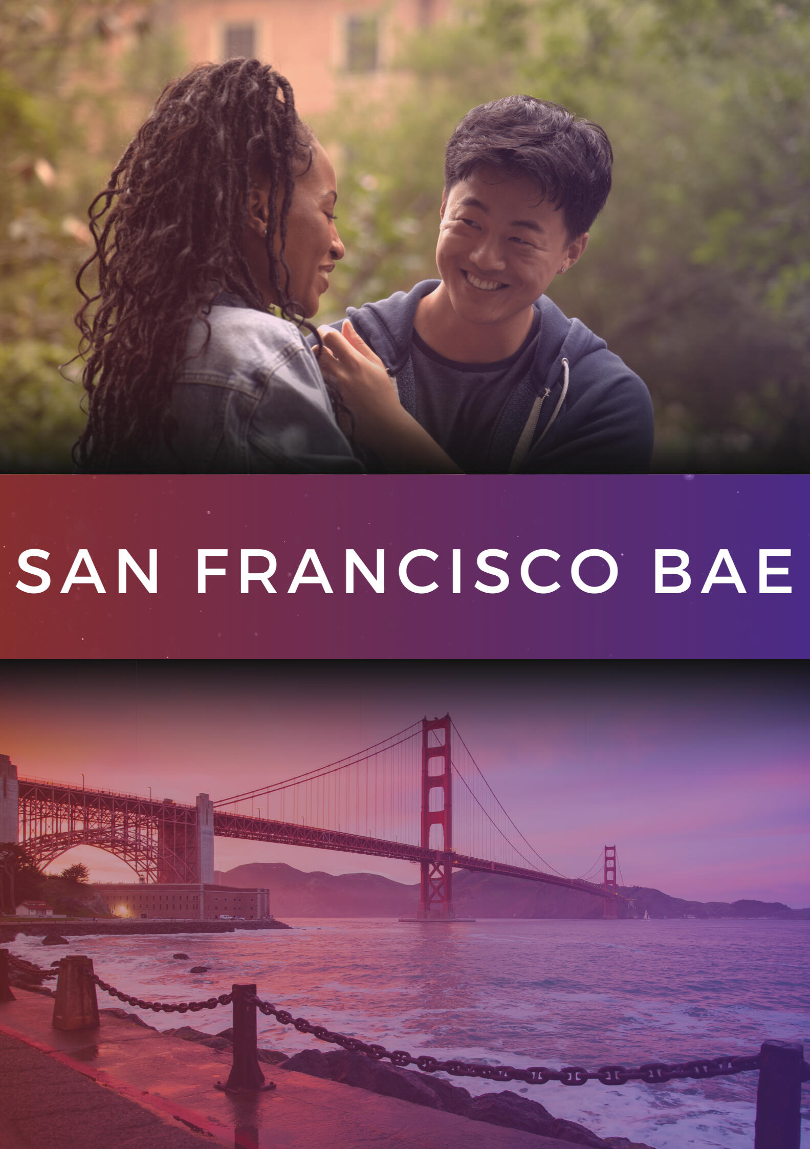 San Francisco Bae Movie Poster The two main characters laugh together above the main title, underneath which is the Golden Gate Bridge